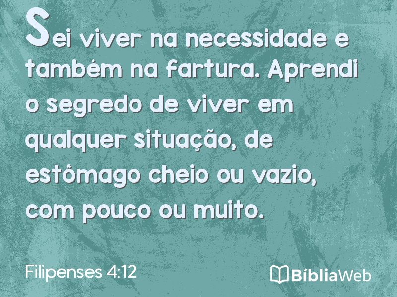 Filipenses 4:12 em imagem para compartilhar