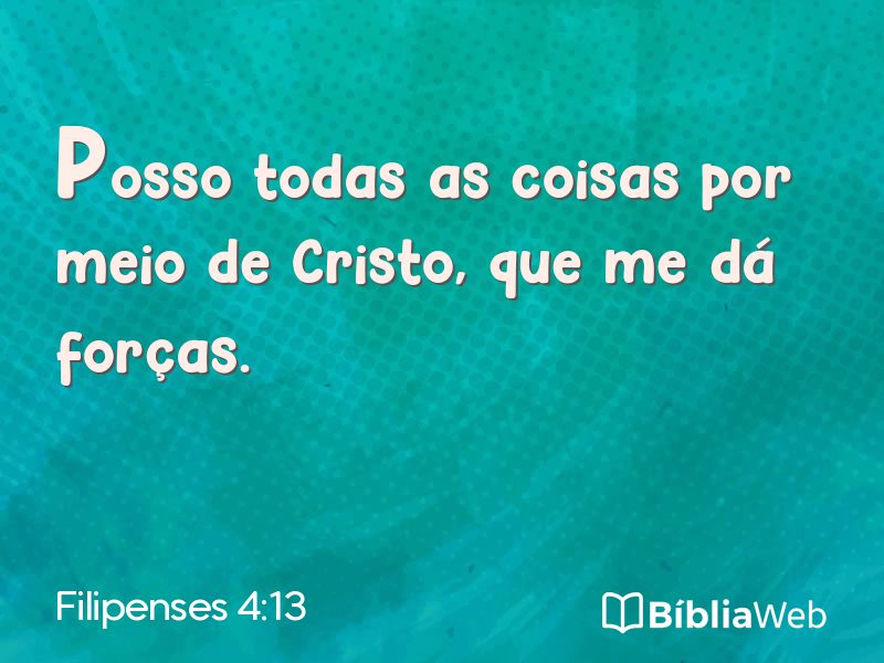 Filipenses 4:13 em imagem para compartilhar