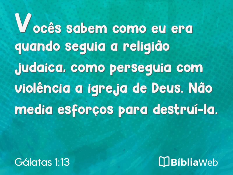 Gálatas 1:13 em imagem para compartilhar