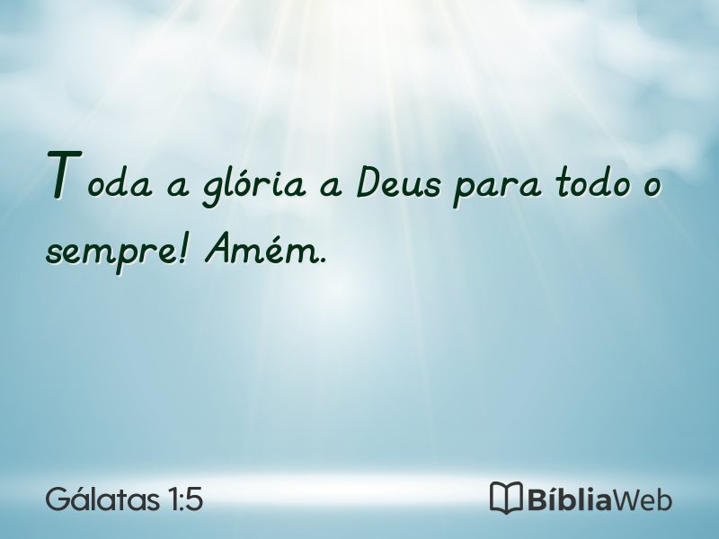 Gálatas 1:5 em imagem para compartilhar