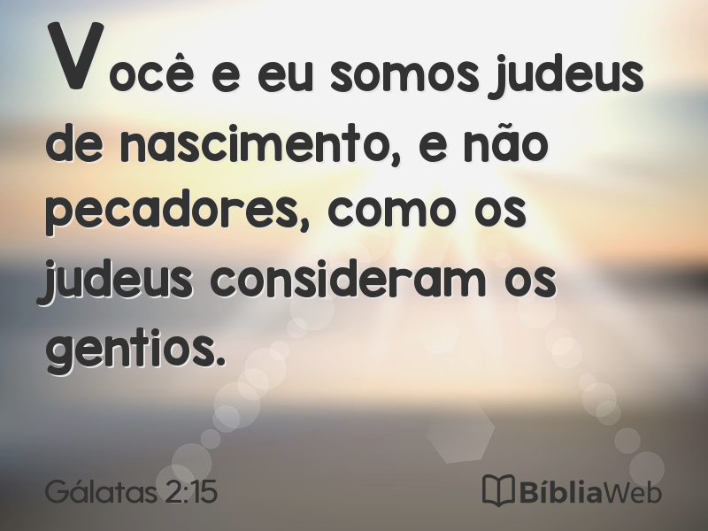 Gálatas 2:15 em imagem para compartilhar