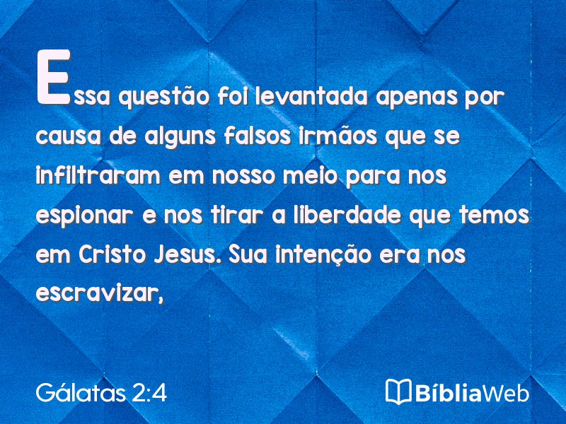 Gálatas 2:4 em imagem para compartilhar