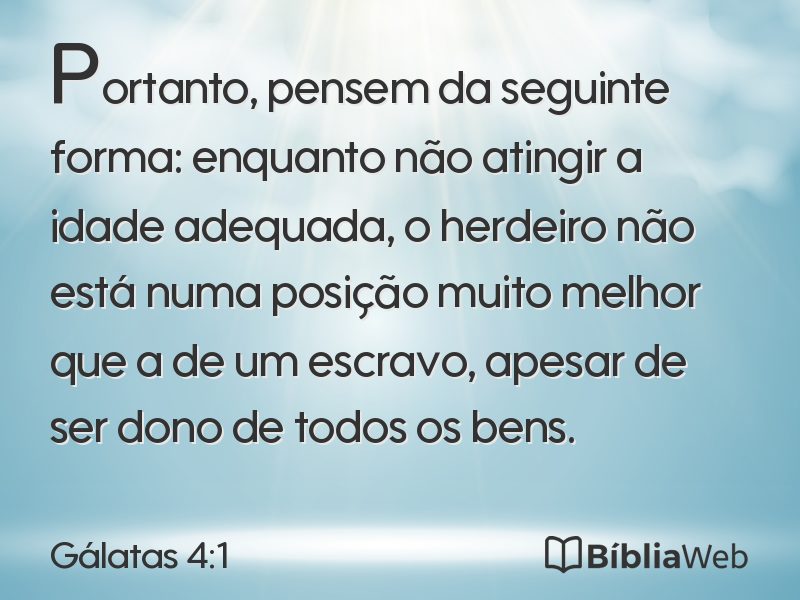 Gálatas 4:1 em imagem para compartilhar