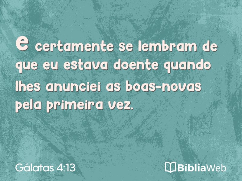 Gálatas 4:13 em imagem para compartilhar