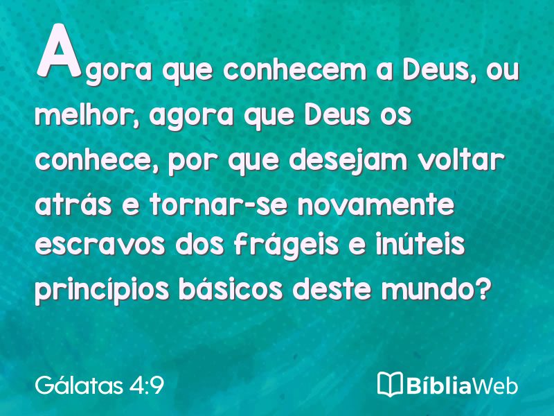 Gálatas 4:9 em imagem para compartilhar