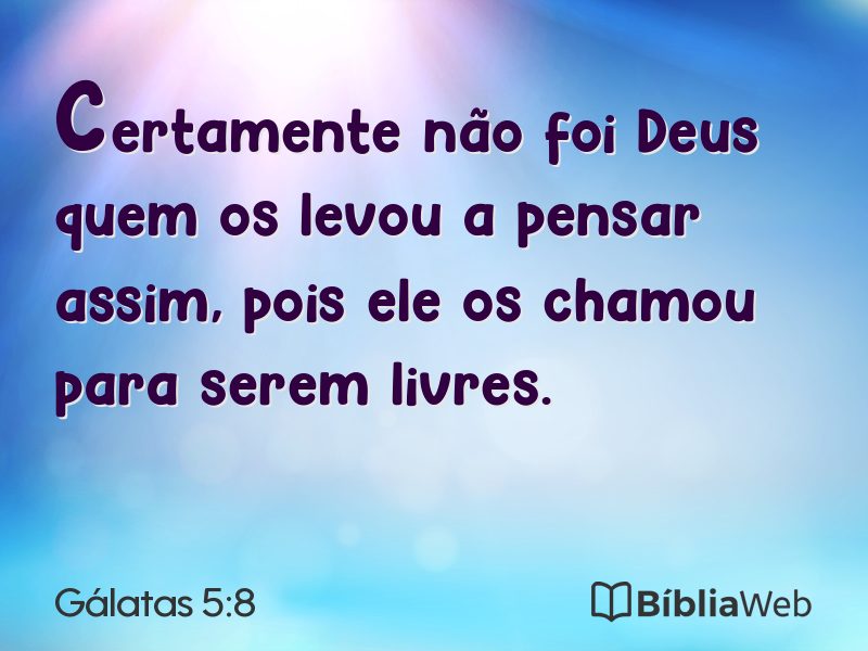 Gálatas 5:8 em imagem para compartilhar