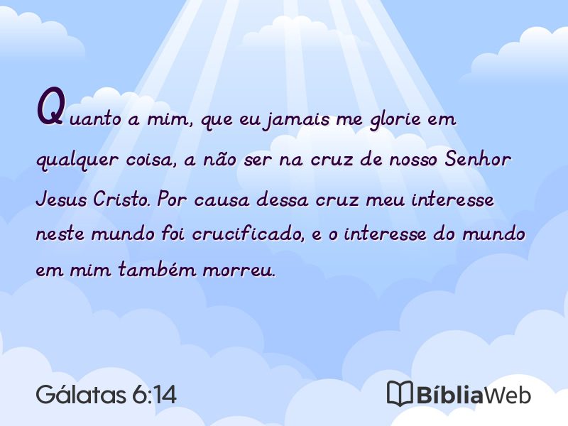 Gálatas 6:14 em imagem para compartilhar