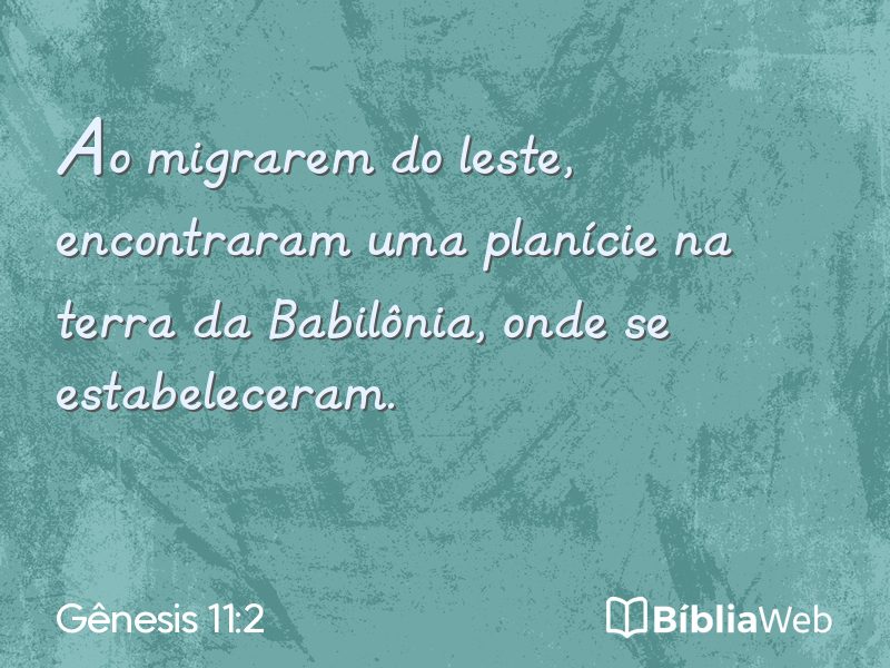 Gênesis 11:2 em imagem para compartilhar
