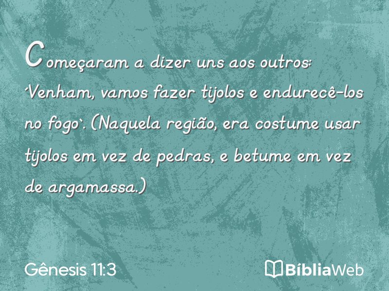 Gênesis 11:3 em imagem para compartilhar