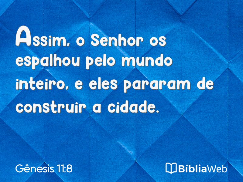 Gênesis 11:8 em imagem para compartilhar