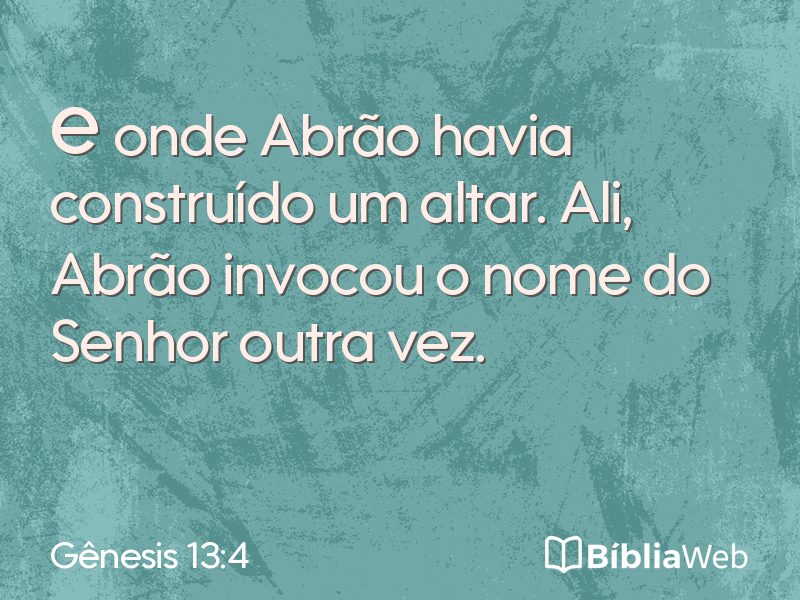 Gênesis 13:4 em imagem para compartilhar