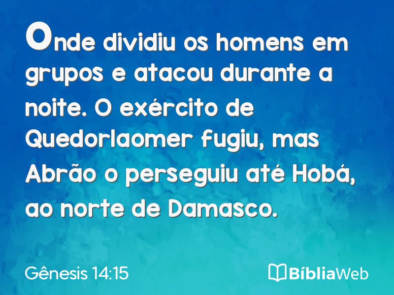 Gênesis 14:15 em imagem para compartilhar