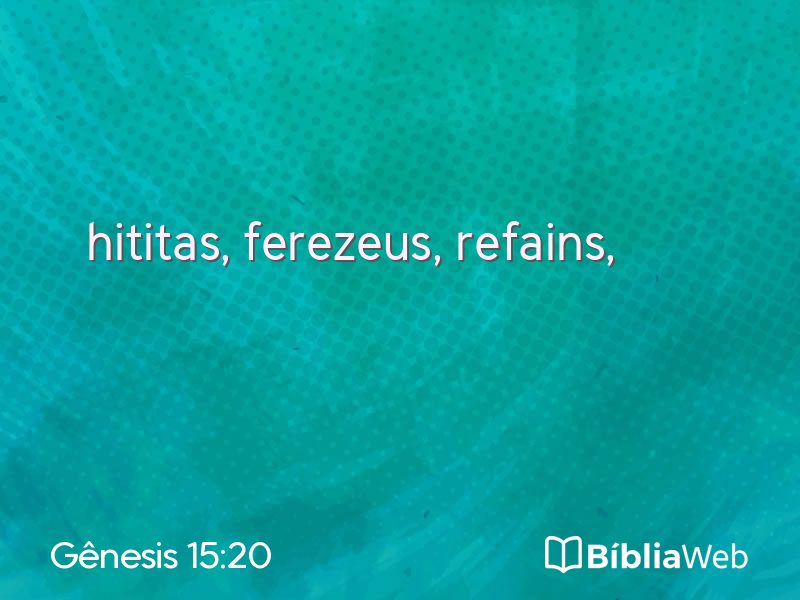 Gênesis 15:20 em imagem para compartilhar