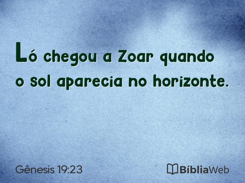 Gênesis 19:23 em imagem para compartilhar