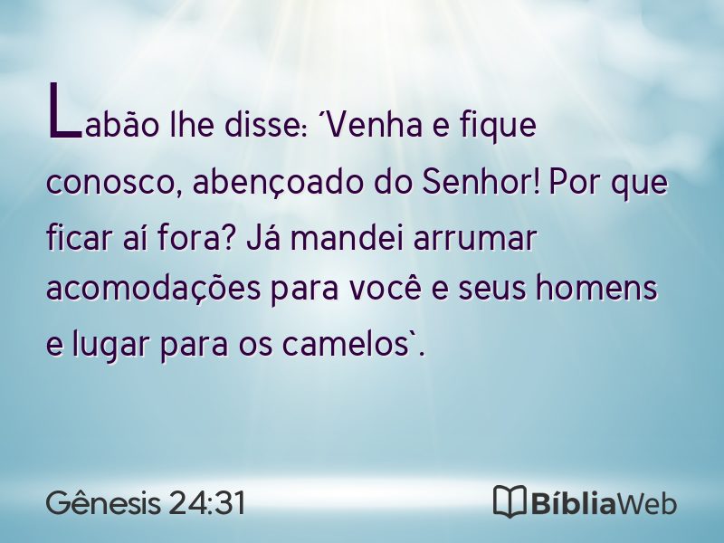 Gênesis 24:31 em imagem para compartilhar