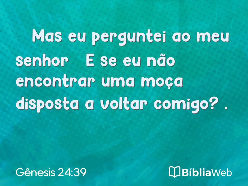 Gênesis 24:39 em imagem para compartilhar