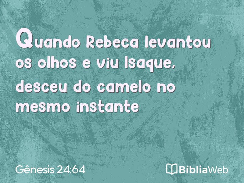 Gênesis 24:64 em imagem para compartilhar