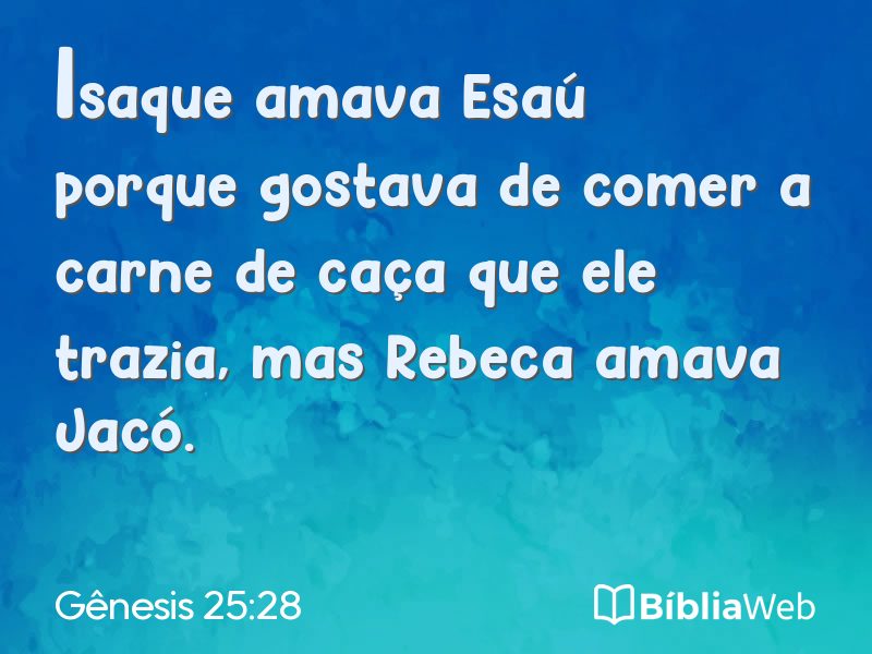 Gênesis 25:28 em imagem para compartilhar