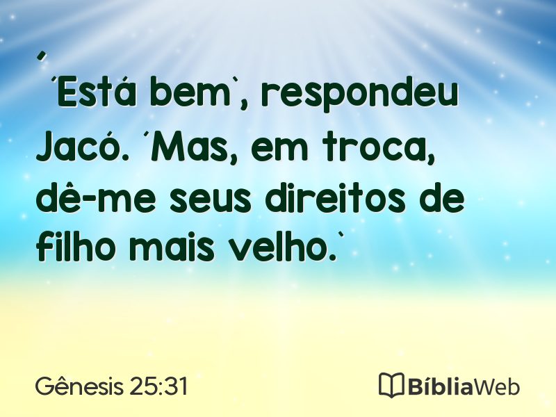 Gênesis 25:31 em imagem para compartilhar