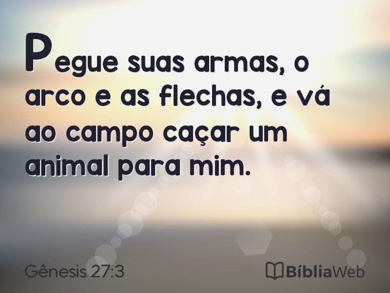 Gênesis 27:3 em imagem para compartilhar