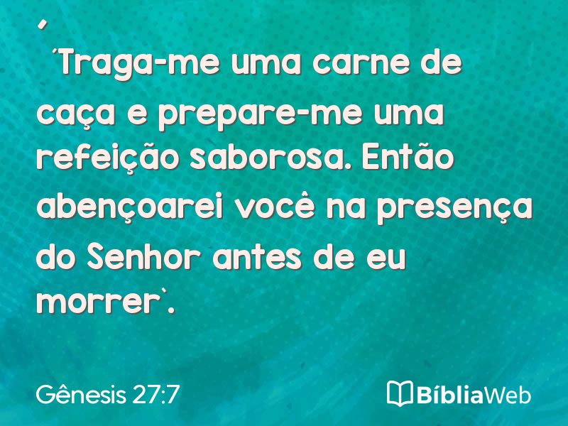 Gênesis 27:7 em imagem para compartilhar