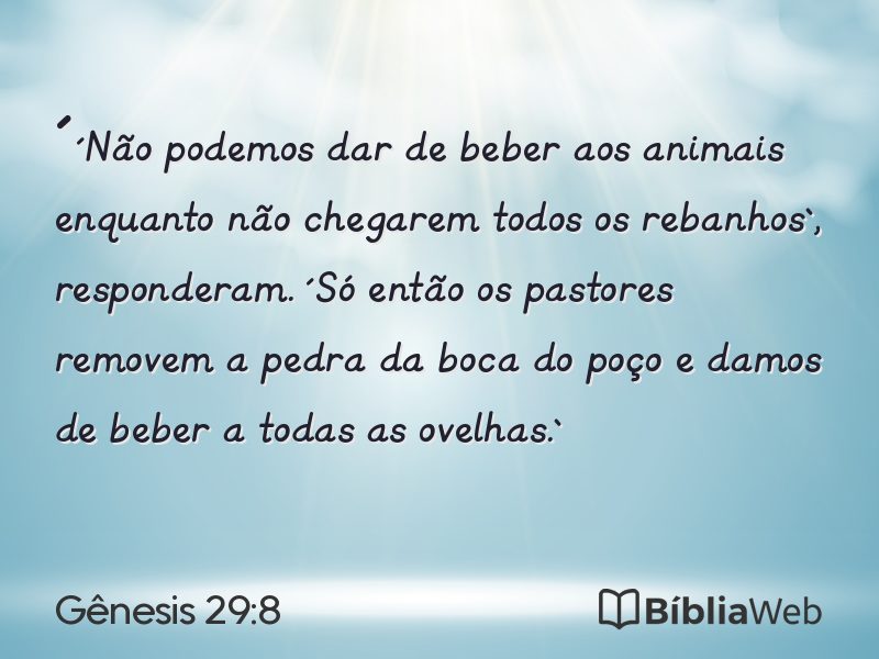 Gênesis 29:8 em imagem para compartilhar