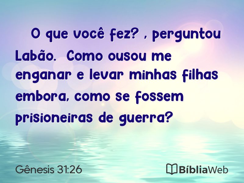 Gênesis 31:26 em imagem para compartilhar