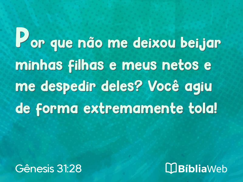 Gênesis 31:28 em imagem para compartilhar