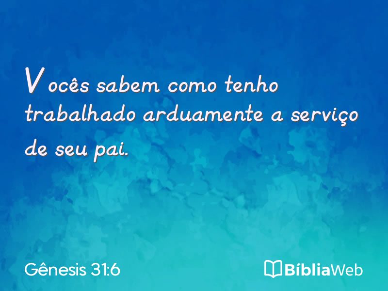 Gênesis 31:6 em imagem para compartilhar
