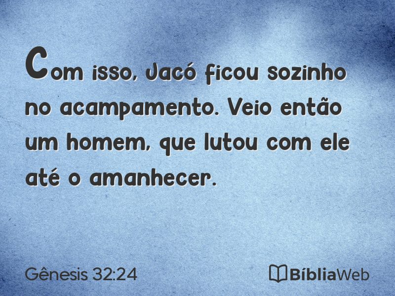 Gênesis 32:24 em imagem para compartilhar