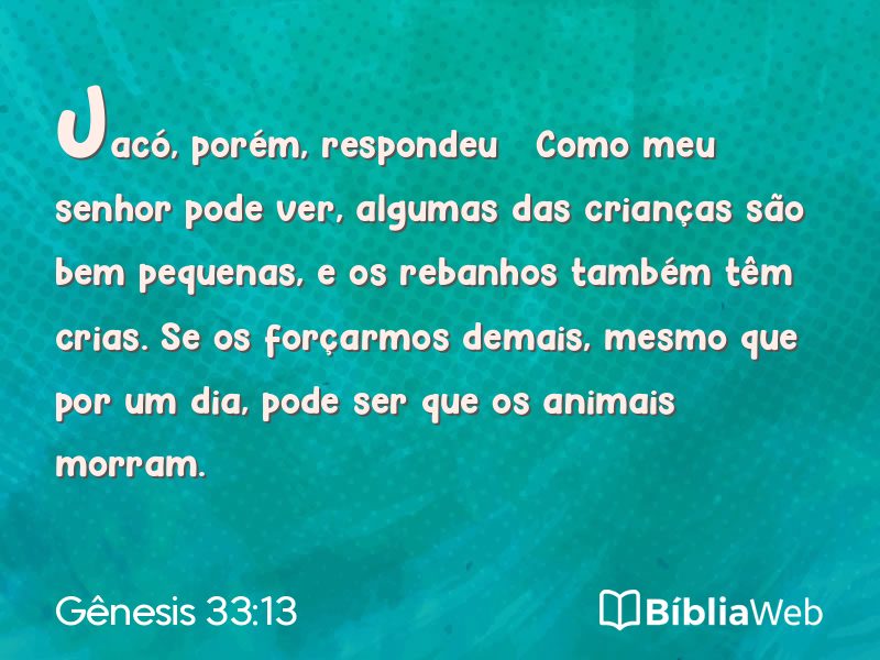 Gênesis 33:13 em imagem para compartilhar