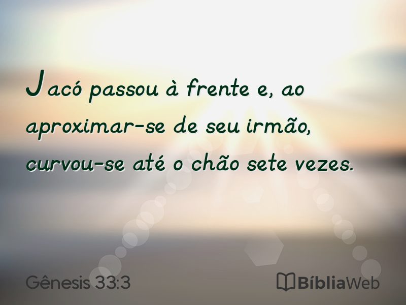 Gênesis 33:3 em imagem para compartilhar