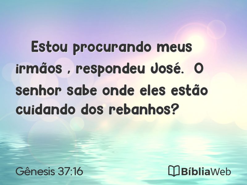 Gênesis 37:16 em imagem para compartilhar