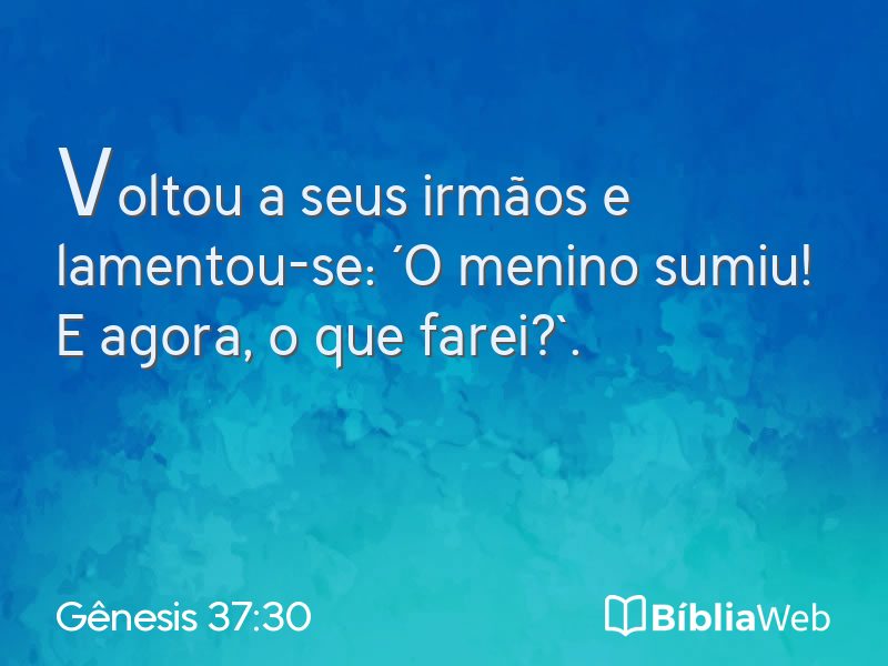 Gênesis 37:30 em imagem para compartilhar