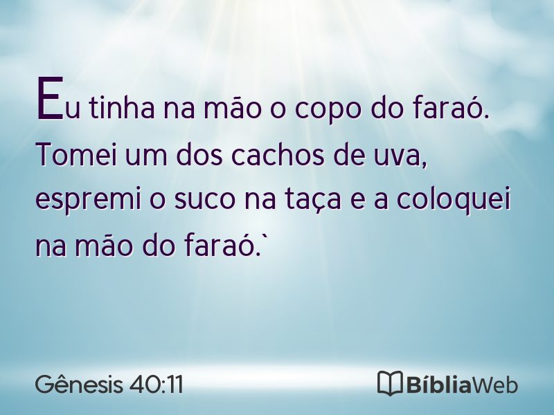 Gênesis 40:11 em imagem para compartilhar