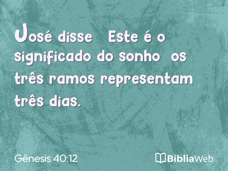 Gênesis 40:12 em imagem para compartilhar