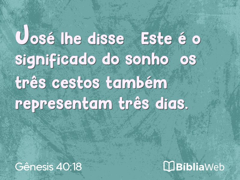 Gênesis 40:18 em imagem para compartilhar