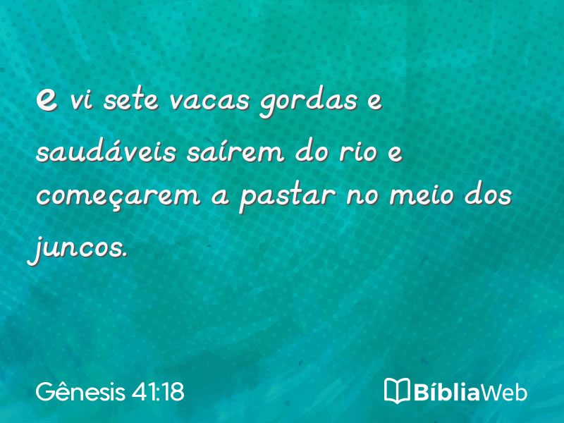 Gênesis 41:18 em imagem para compartilhar