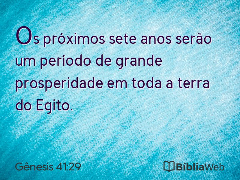 Gênesis 41:29 em imagem para compartilhar