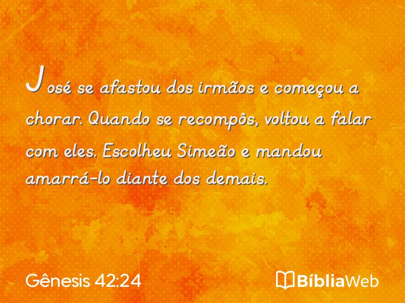 Gênesis 42:24 em imagem para compartilhar