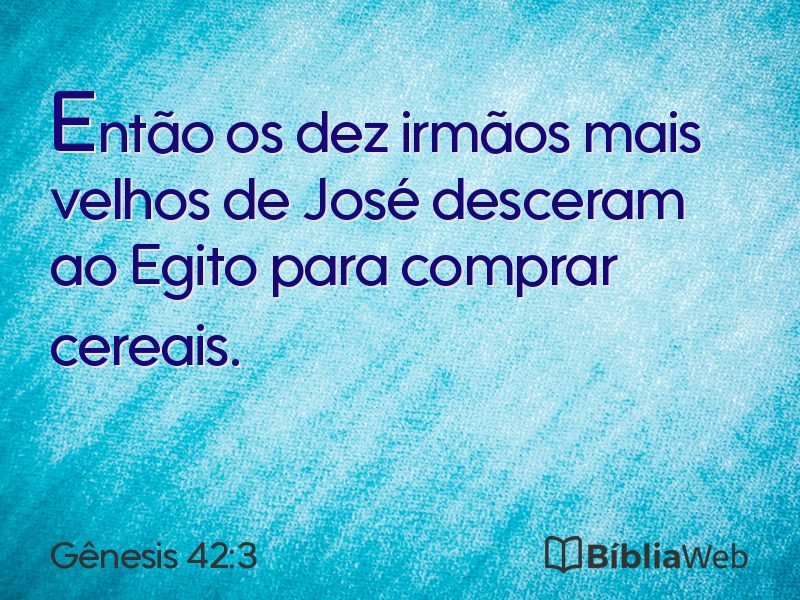 Gênesis 42:3 em imagem para compartilhar
