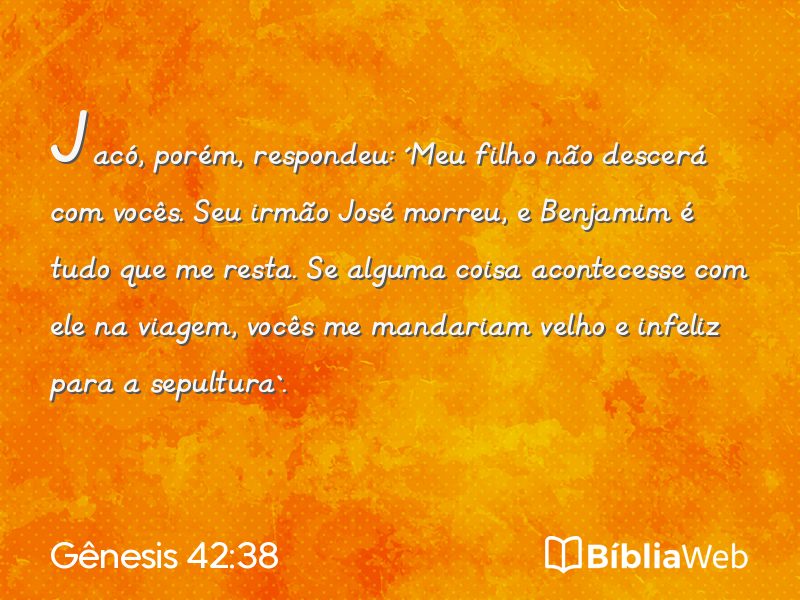 Gênesis 42:38 em imagem para compartilhar