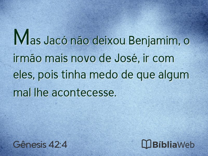 Gênesis 42:4 em imagem para compartilhar