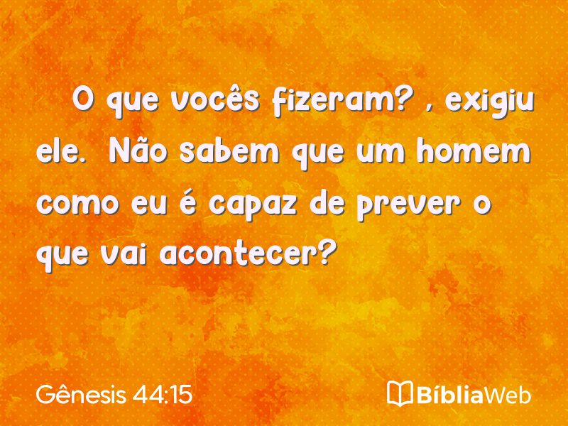 Gênesis 44:15 em imagem para compartilhar