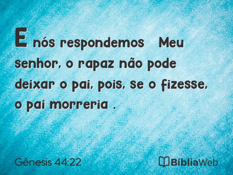 Gênesis 44:22 em imagem para compartilhar