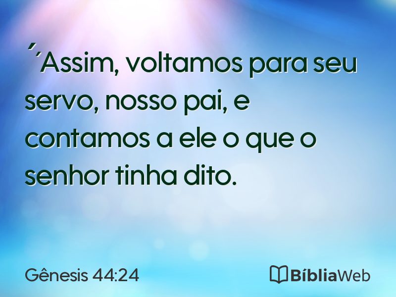 Gênesis 44:24 em imagem para compartilhar