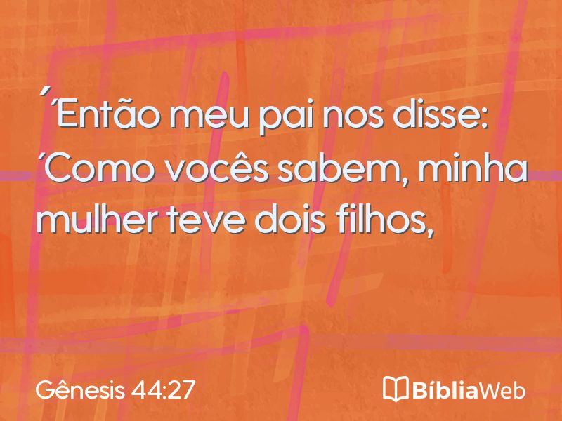 Gênesis 44:27 em imagem para compartilhar