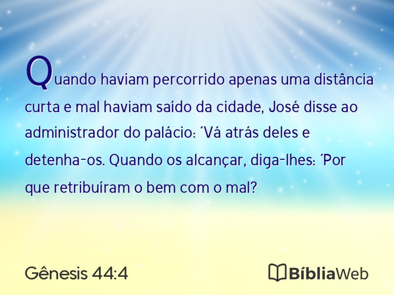 Gênesis 44:4 em imagem para compartilhar