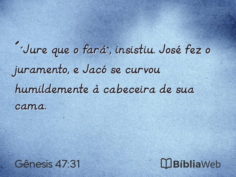 Gênesis 47:31 em imagem para compartilhar