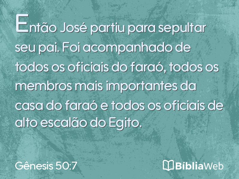 Gênesis 50:7 em imagem para compartilhar